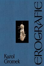 Okładka - Erografie - Karol Gromek