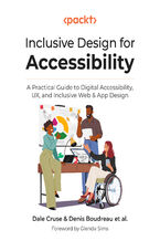 Inclusive Design for Accessibility. A practical guide to digital accessibility, UX, and inclusive web and app design