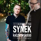 Okładka - Synek księdza Kaczkowskiego - Patryk Galewski, Piotr Żyłka