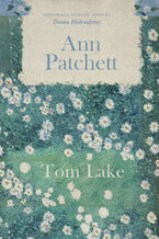 Okładka - Tom Lake - Ann Patchett