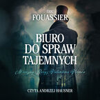 Okładka - Biuro do spraw tajemnych - Éric Fouassier