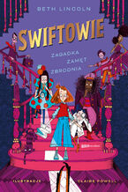 Okładka - Swiftowie - Beth Lincoln