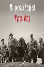 Okładka - Wyspa Węży - Małgorzata Szejnert