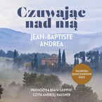 Okładka - Czuwając nad nią - Jean-Baptiste Andrea