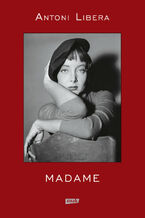 Okładka - Madame (2021) - Antoni Libera