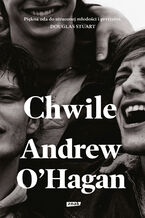 Okładka - Chwile - Andrew O'Hagan