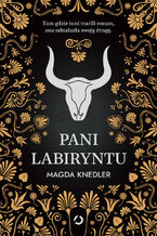 Okładka - Pani Labiryntu - Magda Knedler