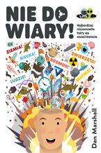 Okładka - Nie do wiary! - Dan Marshall