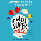 Okładka - Twój SuperMózg - Anders Hansen