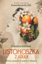 Okładka - Listonoszka z Apulii - Francesca Giannone