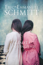 Okładka - Zemsta i przebaczenie - Eric-Emmanuel Schmitt