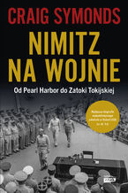 Okładka - Nimitz na wojnie - Craig Symonds