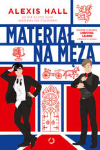 Okładka - Materiał na męża - Alexis Hall
