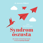 Okładka - Syndrom oszusta. Jak uciszyć wewnętrznego krytyka i wreszcie rozwinąć skrzydła - Jessamy Hibberd