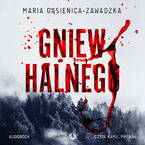 Okładka - Gniew halnego - Maria Gąsienica-Zawadzka