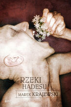 Okładka - Rzeki Hadesu. III cz. trylogii - Marek Krajewski
