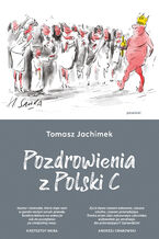 Okładka - Pozdrowienia z Polski C - Tomasz Jachimek