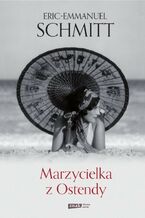 Okładka - Marzycielka z Ostendy - Eric-Emmanuel Schmitt