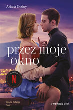 Okładka - Przez moje okno - Ariana Godoy