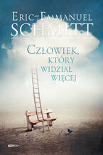 Okładka - Człowiek, który widział więcej - Eric-Emmanuel Schmitt