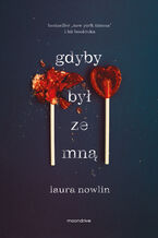 Okładka - Gdyby był ze mną - Laura Nowlin