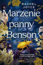 Okładka - Marzenie panny Benson - Rachel Joyce