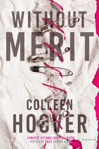 Okładka - Without Merit - Colleen Hoover
