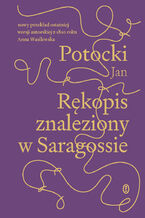 Okładka - Rękopis znaleziony w Saragossie. wersja z 1810 r - Jan Potocki