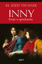 Okładka - Inny. Eseje o spotkaniu - Józef Tischner