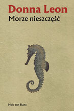 Okładka - Morze nieszczęść. Komisarz Brunetti. Tom 10 - Donna Leon