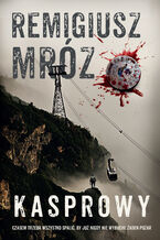Okładka - Kasprowy - Remigiusz Mróz