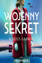 Okładka - Wojenny sekret - Marius Gabriel