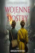Okładka - Wojenne siostry - Anna Rybakiewicz