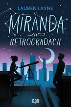Okładka - Miranda w retrogradacji - Lauren Layne