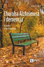 Okładka - Choroba Alzheimera i demencja. Wszystko, co warto wiedzieć - Steven R. Sabat