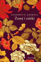Okładka - Żony i córki - Elizabeth Gaskell