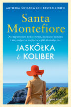 Okładka - Jaskółka i koliber - Santa Montefiore
