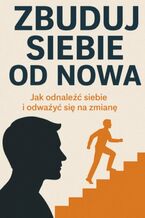 Okładka - Zbuduj Siebie od Nowa - Denys Lazarchuk