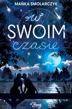 W swoim czasie
