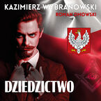 Okładka - Dziedzictwo - Kazimierz Wybranowski, Roman Dmowski