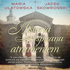 Okładka - Historia spisana atramentem - Maria Ulatowska, Jacek Skowroński