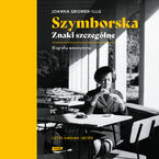 Okładka - Szymborska. Znaki szczególne - Joanna Gromek-Illg