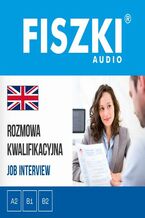 Okładka - FISZKI audio - angielski biznes - Rozmowa kwalifikacyjna - Agnieszka Żebracka-Walasek