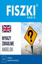 Okładka - FISZKI audio - angielski - Wyrazy zdradliwe - Martyna Kubka