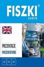 Okładka - FISZKI audio - angielski biznes - Prezentacje - Patrycja Wojsyk