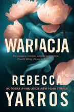 Okładka - Wariacja - Rebecca Yarros
