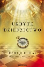 Okładka - Ukryte dziedzictwo - Enrique Diaz