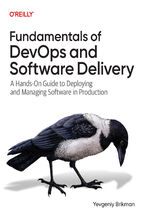 Okładka - Fundamentals of DevOps and Software Delivery - Yevgeniy Brikman