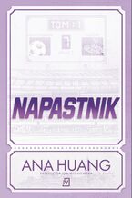 Okładka - Napastnik - Ana Huang