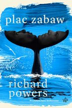 Okładka - Plac zabaw - Richard Powers